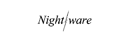 NIGHT WARE