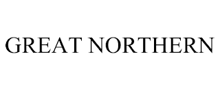 GREAT NORTHERN