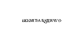 BERMUDA RAILWAY CO