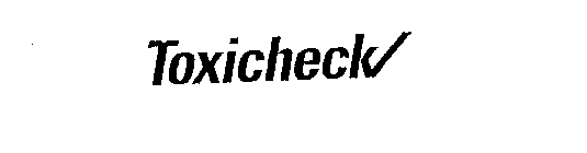 TOXICHECK