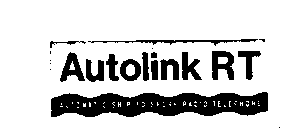 AUTOLINK RT AUTOMATIC SHIP TO SHORE RADIO TELEPHONE