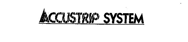 ACCUSTRIP SYSTEM