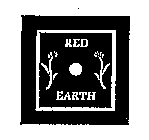 RED EARTH