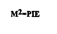 M2=PIE