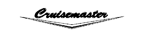 CRUISEMASTER