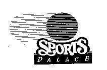 SPORTS PALACE