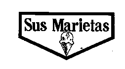 SUS MARIETAS