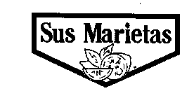 SUS MARIETAS