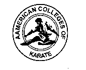 AAMERICAN COLLEGES OF KARATE