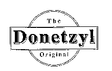 THE DONETZYL ORIGINAL