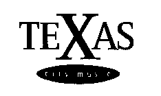 TEXAS CITY MUSIC