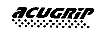 ACUGRIP