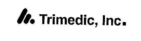 TRIMEDIC, INC.