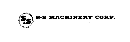 S&S S&S MACHINERY CORP.