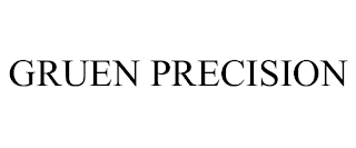 GRUEN PRECISION