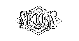 SPOONS FRESH FAST FUN GRILL BAR