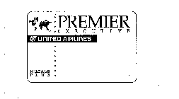 PREMIER EXECUTIVE UNITED AIRLINES MILEAGE PLUS