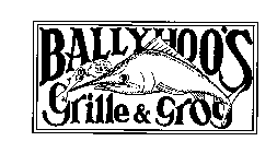 BALLYHOO'S GRILLE & GROG I GOT THAT BAITLESS FEELING!