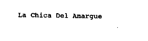 LA CHICA DEL AMARGUE