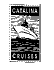 CATALINA CRUISES