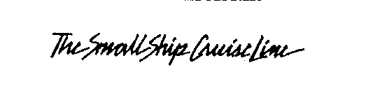 THE SMALL SHIP CRUISE LINE