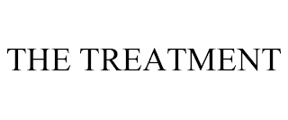 THE TREATMENT