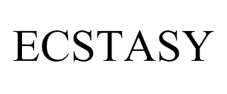 ECSTASY