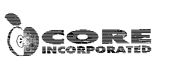 CORE INCORPORATED