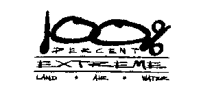 100% EXTREME LAND AIR WATER PERCENT