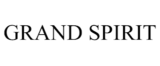 GRAND SPIRIT