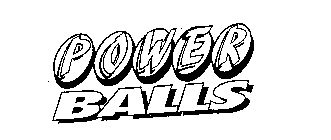 POWER BALLS