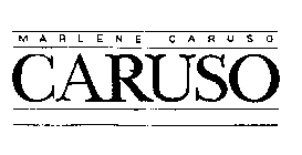 MARLENE CARUSO CARUSO