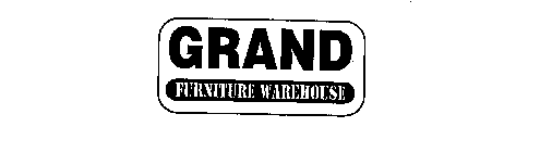 GRAND FURNITURE WAREHOUSE