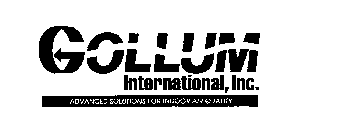 GOLLUM INTERNATIONAL, INC. ADVANCED SOLUTIONS FOR INDOOR AIR QUALITY
