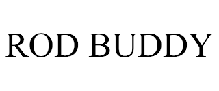 ROD BUDDY