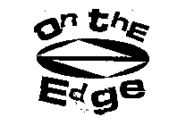 ON THE EDGE