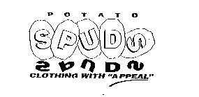 POTATO SPUDS CLOTHING WITH 