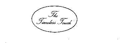 THE TIMELESS TOUCH