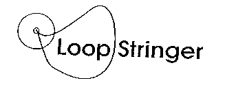 LOOP STRINGER
