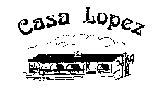 CASA LOPEZ