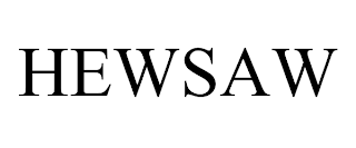 HEWSAW