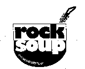 ROCK SOUP THE BROADWAY BEAT
