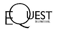 EQUEST INTERNATIONAL