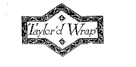 TAYLOR'D WRAP