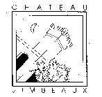 CHATEAU JIMBEAUX