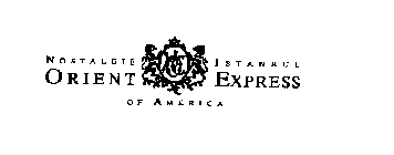 NOSTALGIE ISTANBUL ORIENT EXPRESS OF AMERICA