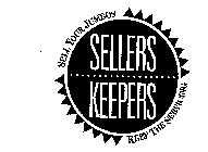 SELLERS KEEPERS SELL YOUR JUMBOS KEEP THE SERVICING