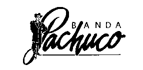 BANDA PACHUCO