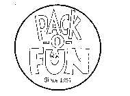 PACK-O-FUN SINCE 1951