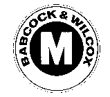 BABCOCK & WILCOX M